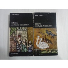 ISTORIA PICTURII BIZANTINE - VIKTOR LAZAREV - (2 VOL)
