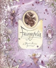 Fairyopolis: A Flower Fairies Journal [With Cards and Envelope and Stone on Cover and Postcard]