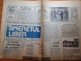 tineretul liber 7 ianuarie 1990-articole si foto revolutia romana
