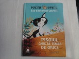 PISOIUL CARE SE TEMEA DE ORICE - POVESTILE BUFNITEI - ERIC-EMMANUEL SCHMITT