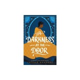 A Darkness at the Door