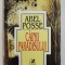 CAINII PARADISULUI de ABEL POSSE , 1987