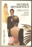 Henryk Sienkiewicz-Dragostea zboara ca o pasare