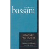 Gradinile Finzi-Contini - de Giorgio Bassani