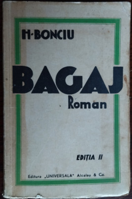 (HORIA) H. BONCIU - BAGAJ... (editia a II-a, 1935) [cu 5 desene de EGON SCHIELE] foto