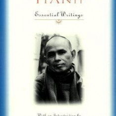 Thich Nhat Hanh: Essential Writings