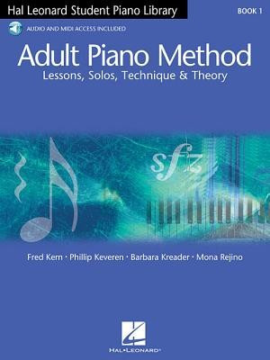Adult Piano Method: Lessons, Solos, Technique &amp;amp; Theory [With CD] foto
