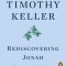 Rediscovering Jonah The Secret of God&#039;s Mercy