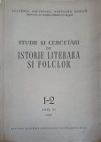 STUDII SI CERCETARI DE ISTORIE LITERARA SI FOLCLOR 1-2 ANUL VI I1957-COLECTIV-226102