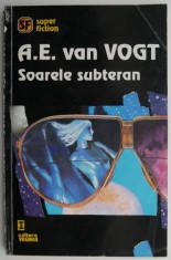 Soarele subteran ? A. E. van Vogt foto