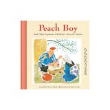 Peach Boy and Other Japanese Children's Favorite Stories