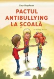 Pactul antibullying la școală - Emy Geyskens