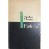 Tudor Vianu - Postume (editia 1966)