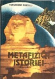 Cumpara ieftin Metafizica istoriei Constantin Portelli editura Eolia 1994 carte eseistica filosofie istorie