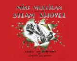 Mike Mulligan and His Steam Shovel