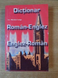 DICTIONAR ROMAN-ENGLEZ / ENGLEZ-ROMAN de MARIANA LUNGU