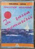 In zarea nemuririi - Prentice Mulford