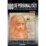 - 100 de personalitati - Oameni care au schimbat destinul lumii - Nr. 7 - Leonardo da Vinci - 119671