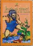 Jack si vrejul de fasole// colectia Invat sa citesc!