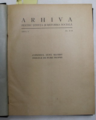ARHIVA PENTRU STIINTA SI REFORMA SOCIALA , ANUL V , COMPLET , NUMERELE 1 - 4 , COLEGAT *, 1924 foto