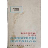 INDREPTAR PENTRU CONSTRUCTII METALICE-EM. FLUTURE, I. OTESCU, P. CRISTEA-265077