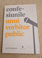 Confesiunile unui vorbitor public Scott Berkun foto