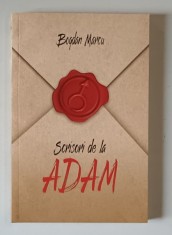 SCRISORI DE LA ADAM , roman de BOGDAN MARCU , 2021 foto