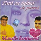 Various - Manello Sentiment 2004 (Fat&atilde; Cu Inima De Piatr&atilde;), CDr