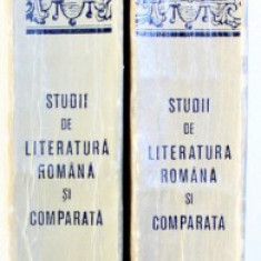 STUDII DE LITERATURA ROMANA SI COMPARATA de ION BREAZU , VOL. I - II , 1970 - 1973