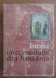 Istoria invatamantului din Romania, vol. 1 A. Manolache, Gh. Parnuta
