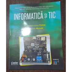 Informatica si TIC. Programare in limbajul Python - colectiv de autori