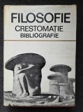 FILOSOFIE CRESTOMATIE BIBLIOGRAFIE