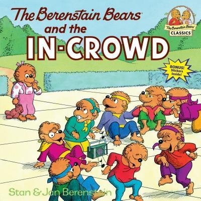 The Berenstain Bears and the In-Crowd foto