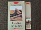 BERNHARD SCHLINK - EVADARI DIN IUBIRE, Polirom