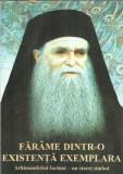 Farame dintr-o existenta exemplara. Arhimandritul Iachint, un staret simbol