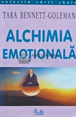 Alchimia emotionala - 2002 - Tara Bennett Goleman (AH155) foto