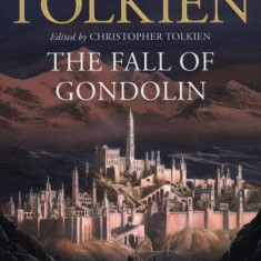 The Fall of Gondolin | J.R.R. Tolkien