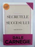 Secretele Succesului - Dale Carnegie