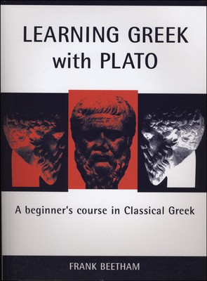 Learning Greek with Plato: A Beginner&amp;#039;s Course in Classical Greek foto
