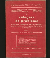 CULEGERE DE PROBLEME, PARTEA I STRATEGII ȘI ALGORITMI DE REZOLVARE N. TEODORESCU
