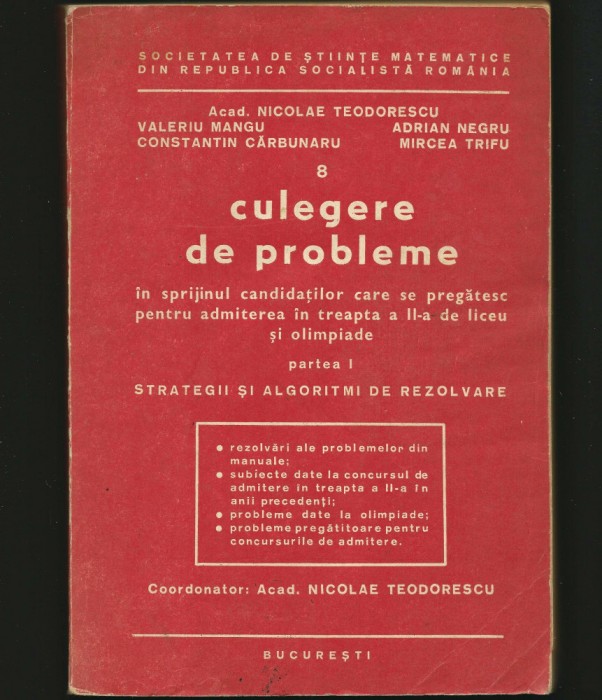 CULEGERE DE PROBLEME, PARTEA I STRATEGII ȘI ALGORITMI DE REZOLVARE N. TEODORESCU