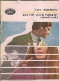 Portret dupa natura. Veselovski - Ivan Martinov