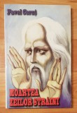 Moartea zeilor straini de Pavel Corut
