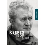 Napl&oacute; 1956-1993 - Cseres Tibor, 2024
