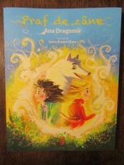Praf de zane - Ana Dragomir, Ionut Robert Olaru foto