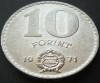 Moneda 10 FORINTI / FORINT - UNGARIA, anul 1971 *cod 1575 B, Europa