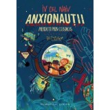 Anxionautii. Pierduti prin Cosmos - Iv Cel Naiv, Humanitas