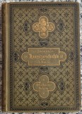 Istoria ilustrata a artei - K Gopel K.// limba germana, 1887