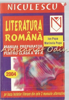 Literatura Romana. Manual Preparator - Ion Popa, Marinela Popa foto