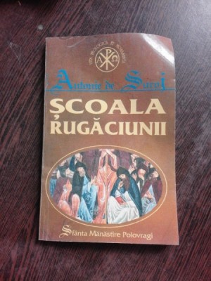 SCOALA RUGACIUNII - ANTONIE DE SURAJ foto